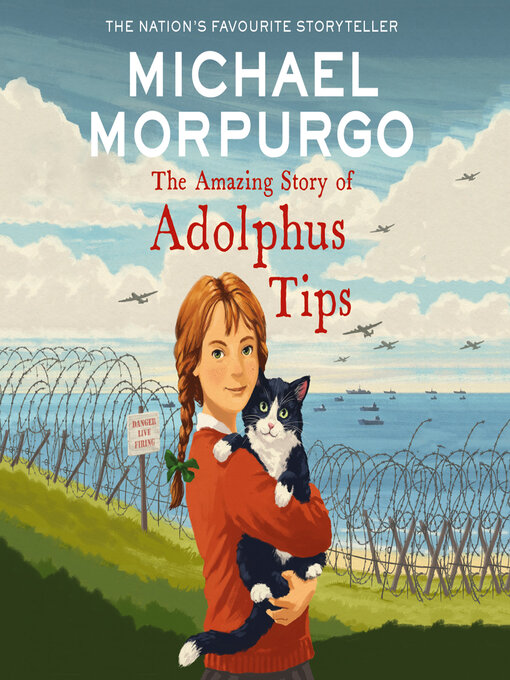 Title details for The Amazing Story of Adolphus Tips by Michael Morpurgo - Available